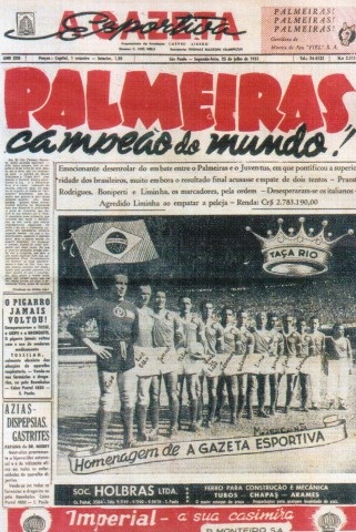 Campeão da Copa Rio, 1951.  Palmeiras campeão mundial, Futebol