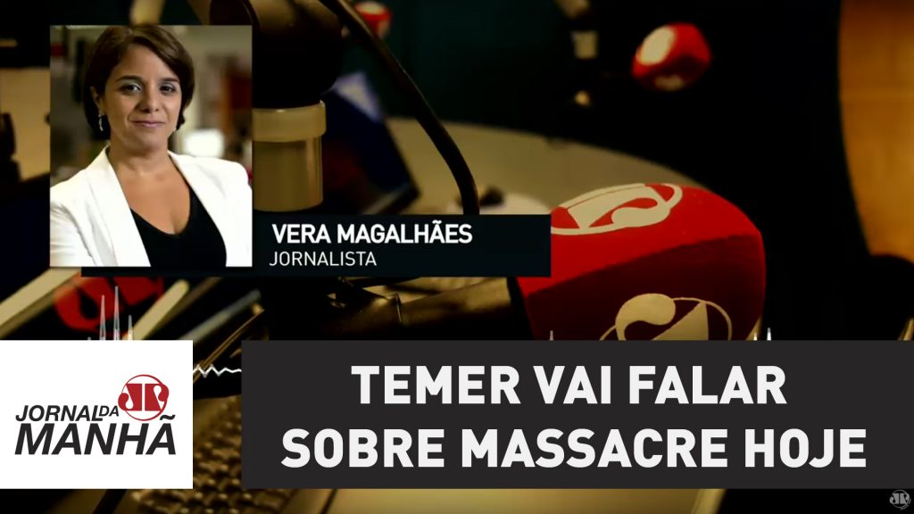 Temer vai falar sobre massacre hoje – jovem pan
