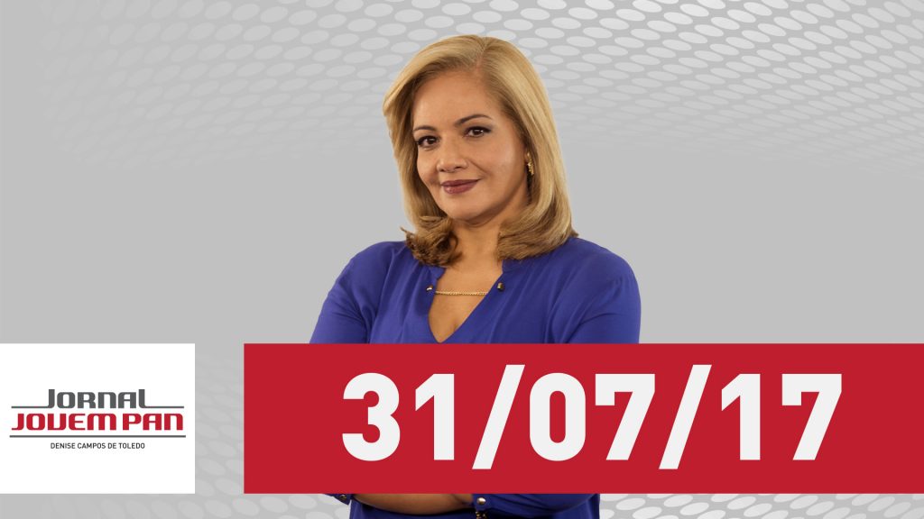 Assista Ao Jornal Jovem Pan De 31 07 2017 Jovem Pan Assista Ao Jornal Jovem Pan De 31 07 2017 Jovem Pan