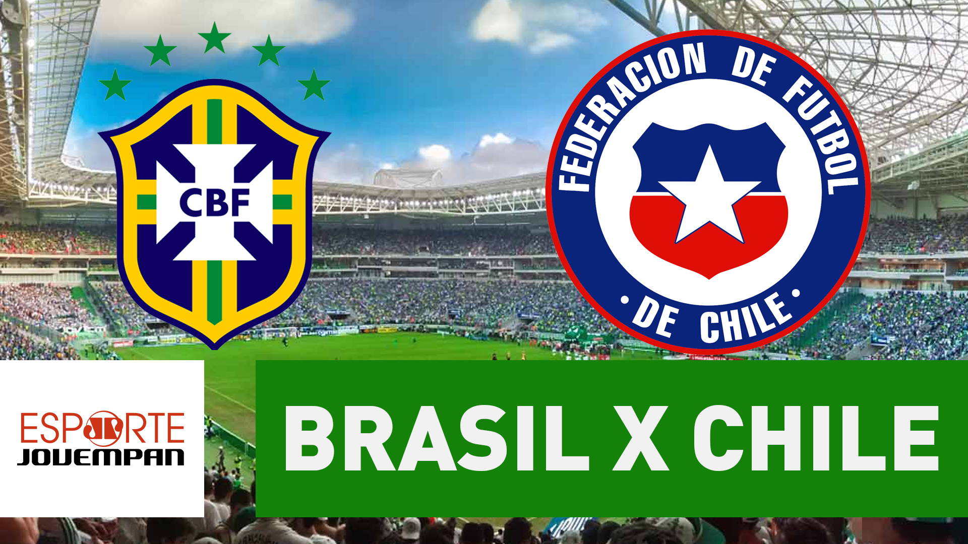 Jovem Pan Transmite Brasil x Chile