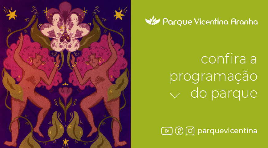 Confira a programação de fevereiro do Parque Vicentina Aranha