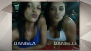 Daniela Estevão Fortes, de 24 anos, era procurada pela polícia, mas a irmã dela, Danielle, de 26 anos, ficou 11 dias detida em seu lugar
