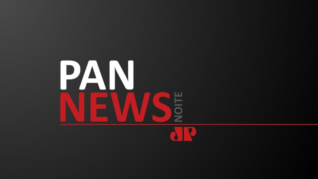 Pan News Noite - 25/09/20 - AO VIO