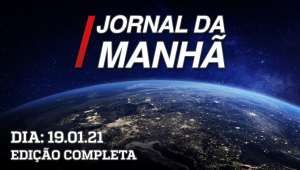 Jornal da Manhã - 19/01/21