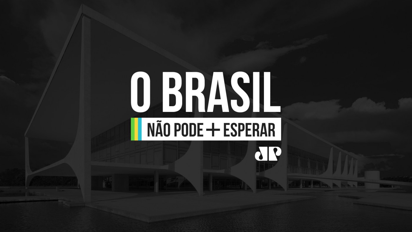Campanha da Jovem Pan a favor das reformas: O Brasil Não Pode Mais Esperar
