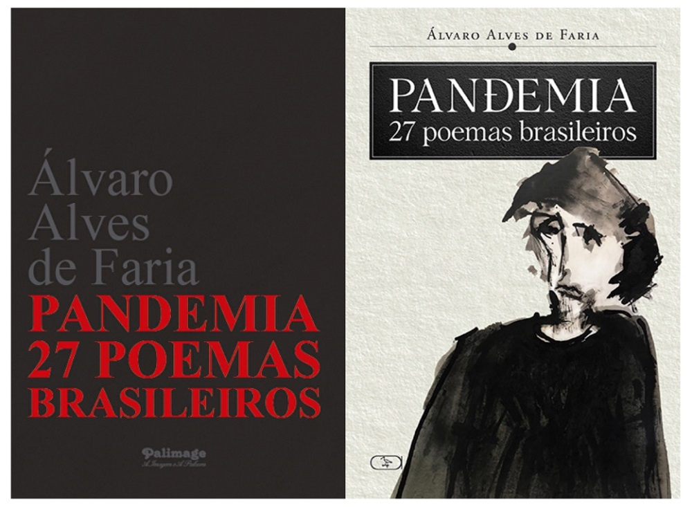 Capas do livro “Pandemia – 27 Poemas Brasileiros”, de Álvaro Alves de Faria; a do lado esquerdo traz o título e o nome do autor, e a do lado direito, o esboço de uma pessoa
