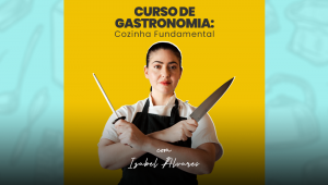 Banner do curso Cozinha Fundamental, com imagem da chef IIzabel Alvares