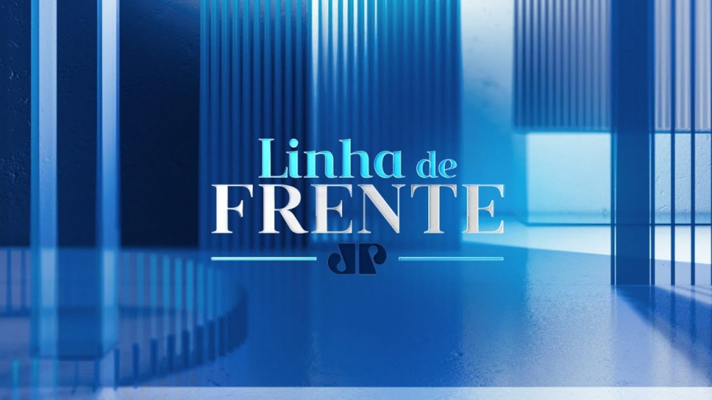 LINHA DE FRENTE - 18/04/2024