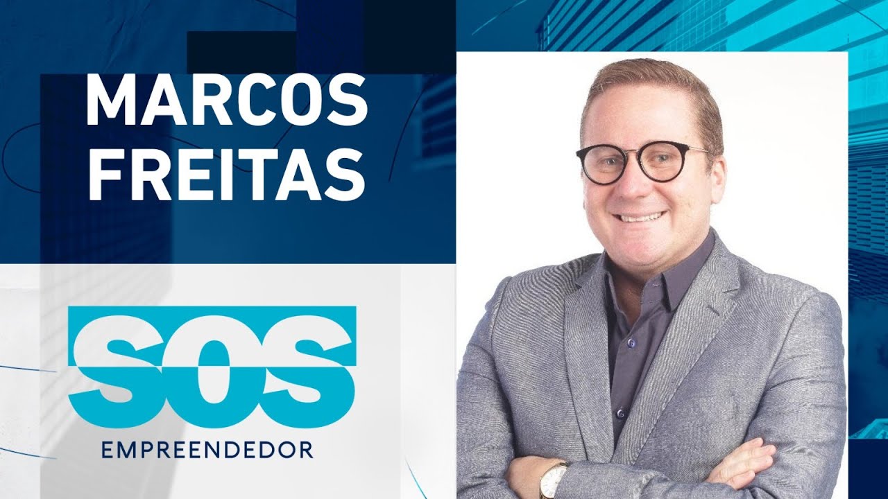 MARCOS FREITAS | SOS EMPREENDEDOR – 30/01/2024