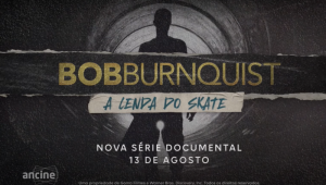 Jovem_Pan_Bob_Burnquist_A_Lenda_do_Skate_Nova_serie_documental_da_HBO_lanca_trailer_oficial