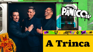 A TRINCA: CAIO CARNEIRO, FLÁVIO AUGUSTO E JOEL JOTA | PÂNICO - 27/11/2024