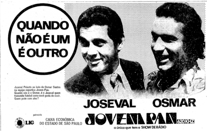 Anúncio da Jovem Pan com duas estrelas da casa: Joseval Peixoto e Osmar Santos