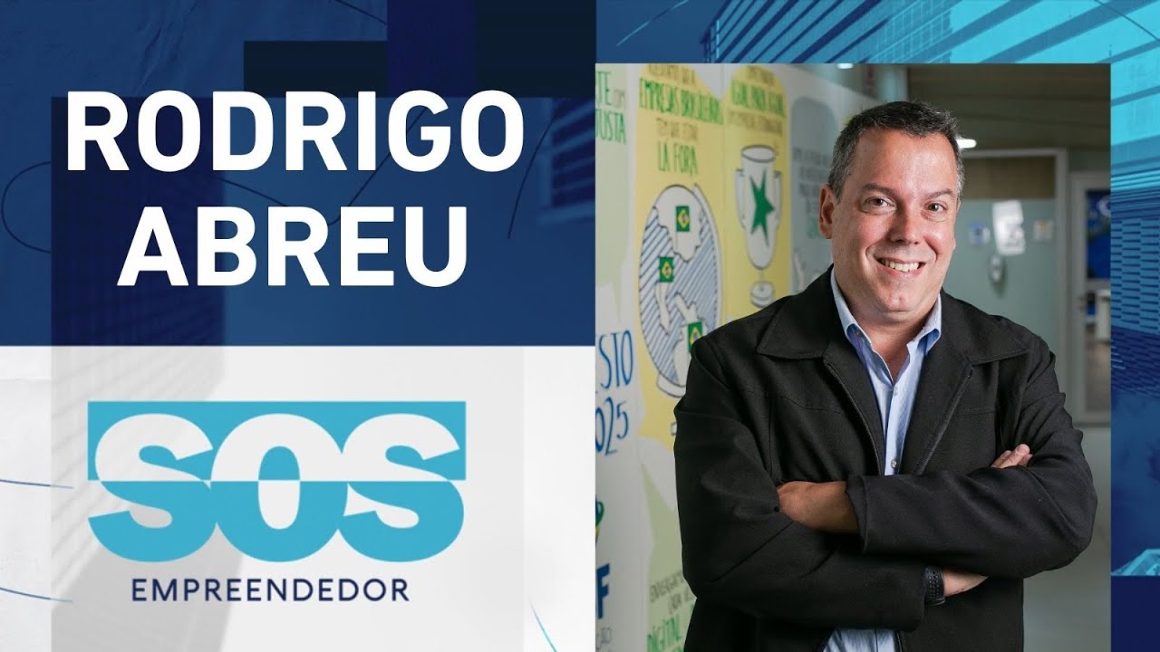 RODRIGO ABREU | SOS EMPREENDEDOR – 13/05/2025