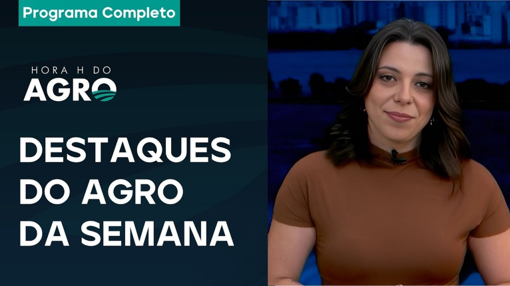 Taxação de títulos do agro, recuperações judiciais e estimativa de safra – Hora H do Agro -14/06/25