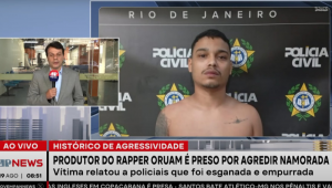 Produtor do rapper Oruam é preso no Rio de Janeiro