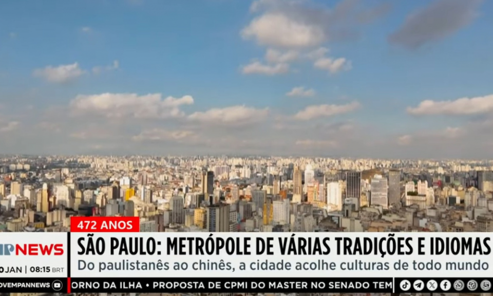 472 anos de São Paulo: Do ‘paulistanês’ ao chinês