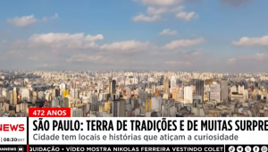 472 anos de São Paulo: capital cultiva tradições e traz muitas surpresas para moradores e turistas
