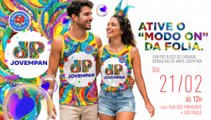 Jovem Pan estreia no Carnaval de São Paulo com Naming Rights do bloco Borbulhas de Amor