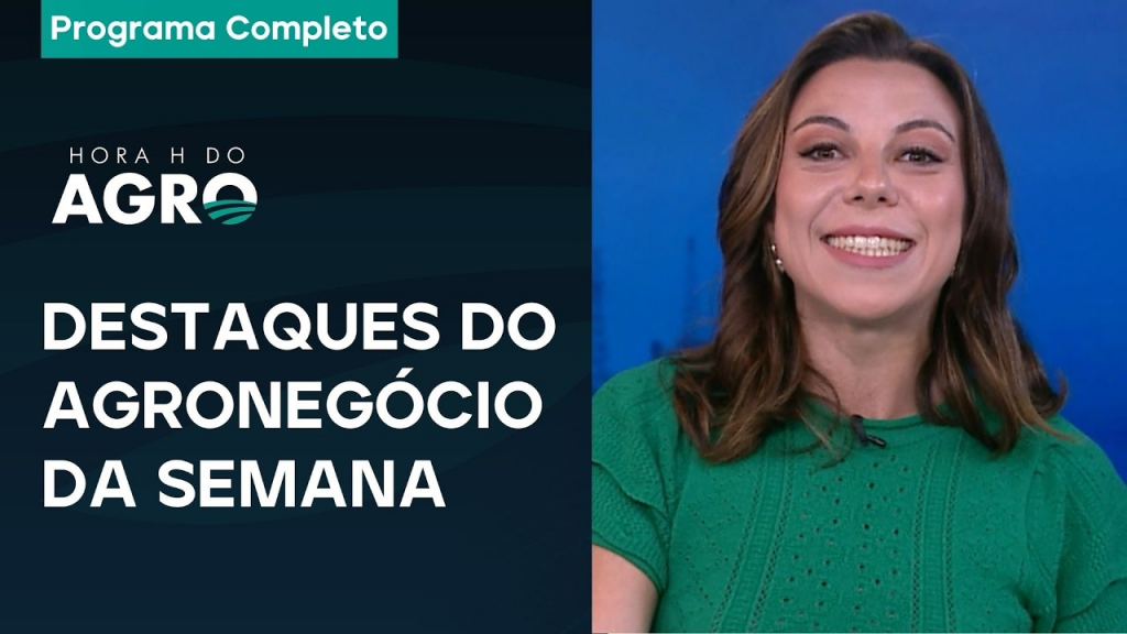 Mercosul–UE, feiras agro e mercado em foco: os destaques do Hora H do Agro – 14/02/26