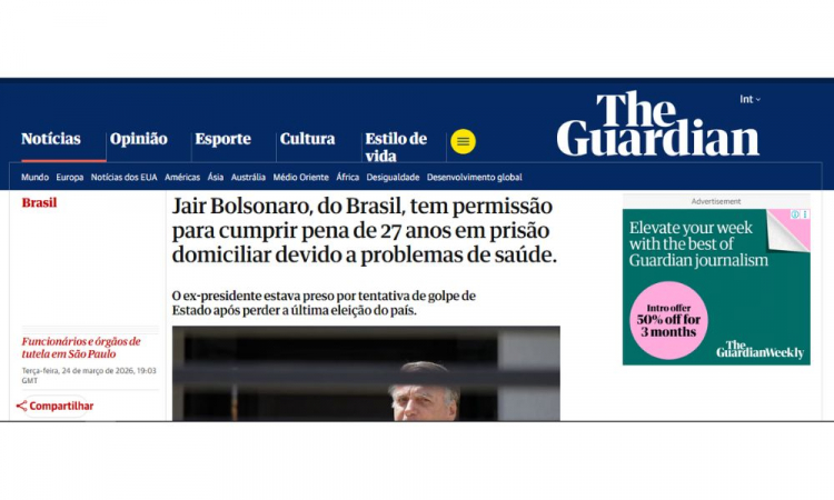 Repercussão The Guardian - prisão domiciliar Bolsonaro