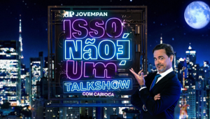 Jovem Pan lança ‘Isso Não é um Talk Show’, novo programa do Carioca com projeto comercial multiplataforma